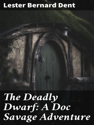 cover image of The Deadly Dwarf